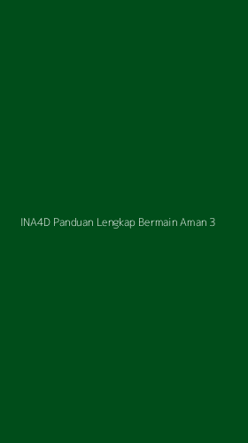 Tampilan Antarmuka Aplikasi Ina4d Panduan Lengkap Bermain Aman - 3