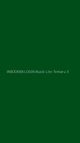 Tampilan Antarmuka Aplikasi Inbook88 Login Musik Lite Terbaru - 3