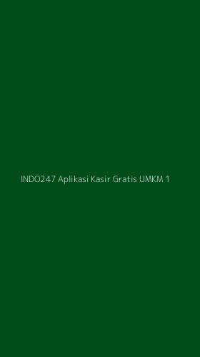 Tampilan Antarmuka Aplikasi Indo247 Aplikasi Kasir Gratis Umkm - 1