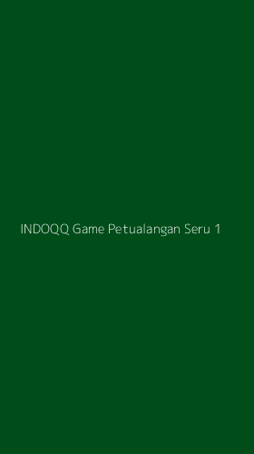 Tampilan Antarmuka Aplikasi Indoqq Game Petualangan Seru - 1