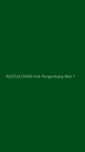 Tampilan Antarmuka Aplikasi Indosultan69 Alat Pengembang Web - 1