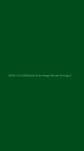 Tampilan Antarmuka Aplikasi Intan 123 Login Bandar Online Dengan Winrate Tertinggi - 2