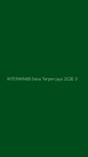Tampilan Antarmuka Aplikasi Interwin88 Dana Terpercaya 2026 - 3