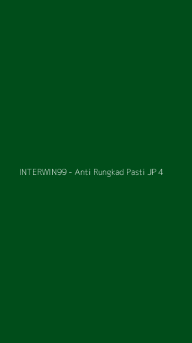 Tampilan Antarmuka Aplikasi INTERWIN99 - Anti Rungkad Pasti JP - 4