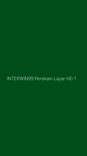 Tampilan Antarmuka Aplikasi Interwin99 Perekam Layar Hd - 1