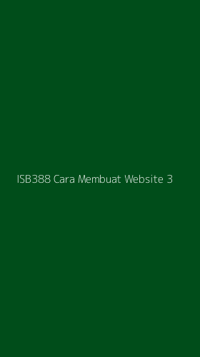 Tampilan Antarmuka Aplikasi Isb388 Cara Membuat Website - 3