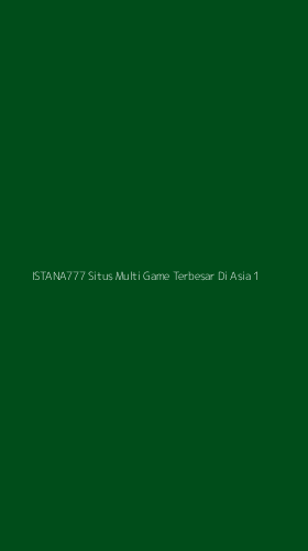 Tampilan Antarmuka Aplikasi Istana777 Situs Multi Game Terbesar Di Asia - 1