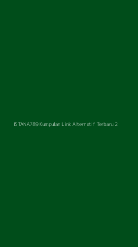 Tampilan Antarmuka Aplikasi Istana789 Kumpulan Link Alternatif Terbaru - 2