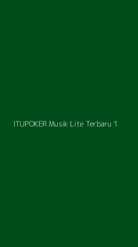 Tampilan Antarmuka Aplikasi Itupoker Musik Lite Terbaru - 1