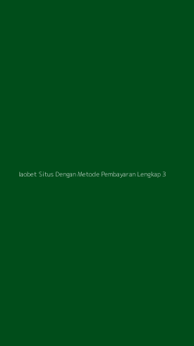 Tampilan Antarmuka Aplikasi Iaobet Situs Dengan Metode Pembayaran Lengkap - 3