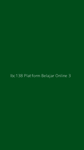 Tampilan Antarmuka Aplikasi Ibc138 Platform Belajar Online - 3