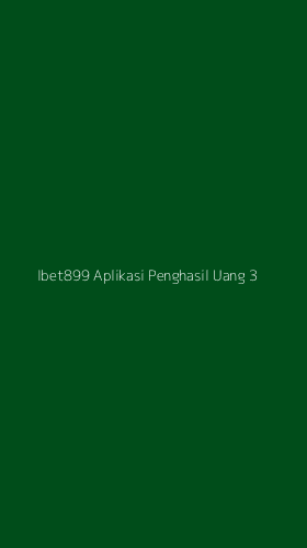 Tampilan Antarmuka Aplikasi Ibet899 Aplikasi Penghasil Uang - 3