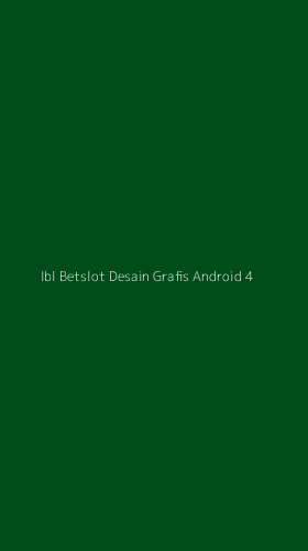 Tampilan Antarmuka Aplikasi Ibl Betslot Desain Grafis Android - 4