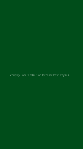 Tampilan Antarmuka Aplikasi Iconplay Com Bandar Slot Terbesar Pasti Bayar - 4