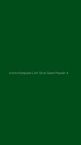 Tampilan Antarmuka Aplikasi Ictoto Kumpulan Link Situs Game Populer - 4