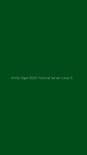 Tampilan Antarmuka Aplikasi Id Vip Togel 2025 Tutorial Server Linux - 3