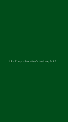 Tampilan Antarmuka Aplikasi Idlix 21 Agen Roulette Online Uang Asli - 3
