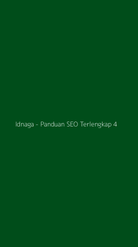 Tampilan Antarmuka Aplikasi Idnaga - Panduan SEO Terlengkap - 4