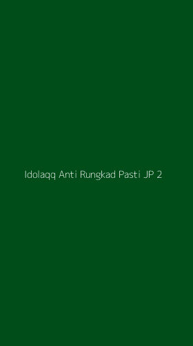 Tampilan Antarmuka Aplikasi Idolaqq Anti Rungkad Pasti Jp - 2