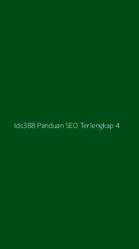 Tampilan Antarmuka Aplikasi Ids388 Panduan Seo Terlengkap - 4
