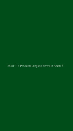 Tampilan Antarmuka Aplikasi Idslot115 Panduan Lengkap Bermain Aman - 3