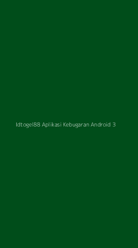 Tampilan Antarmuka Aplikasi Idtogel88 Aplikasi Kebugaran Android - 3