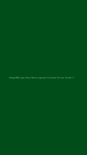 Tampilan Antarmuka Aplikasi Idtogel88 Login Situs Resmi Layanan Customer Service 24jam - 2