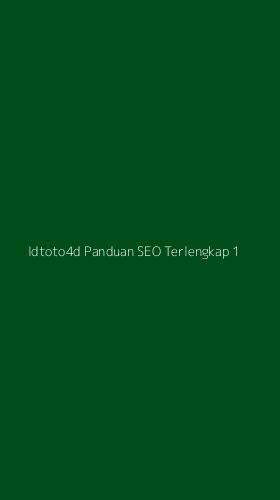 Tampilan Antarmuka Aplikasi Idtoto4d Panduan Seo Terlengkap - 1