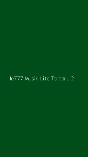 Tampilan Antarmuka Aplikasi Ie777 Musik Lite Terbaru - 2
