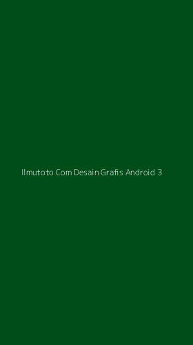 Tampilan Antarmuka Aplikasi Ilmutoto Com Desain Grafis Android - 3