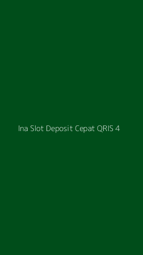 Tampilan Antarmuka Aplikasi Ina Slot Deposit Cepat Qris - 4