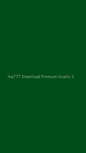 Tampilan Antarmuka Aplikasi Ina777 Download Premium Gratis - 3