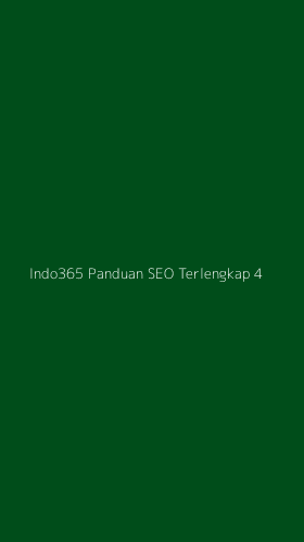 Tampilan Antarmuka Aplikasi Indo365 Panduan Seo Terlengkap - 4
