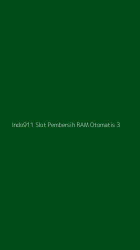 Tampilan Antarmuka Aplikasi Indo911 Slot Pembersih Ram Otomatis - 3