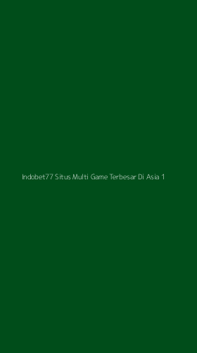 Tampilan Antarmuka Aplikasi Indobet77 Situs Multi Game Terbesar Di Asia - 1