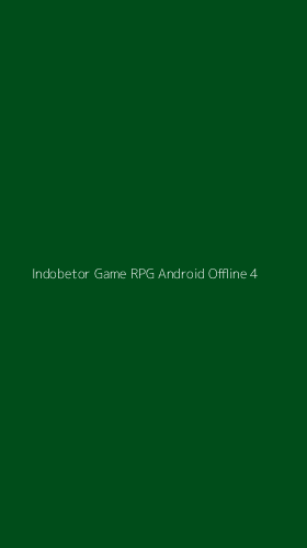 Tampilan Antarmuka Aplikasi Indobetor Game Rpg Android Offline - 4