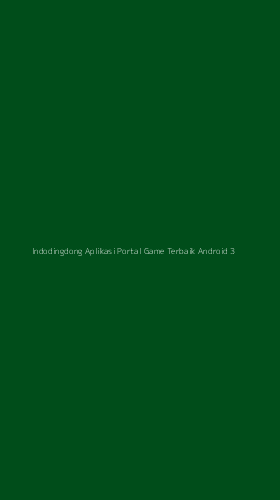 Tampilan Antarmuka Aplikasi Indodingdong Aplikasi Portal Game Terbaik Android - 3