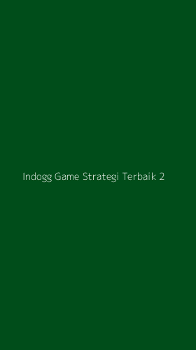 Tampilan Antarmuka Aplikasi Indogg Game Strategi Terbaik - 2