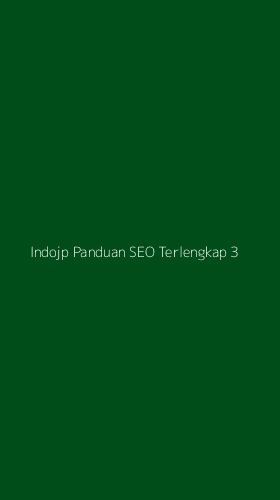 Tampilan Antarmuka Aplikasi Indojp Panduan Seo Terlengkap - 3