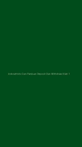 Tampilan Antarmuka Aplikasi Indosattoto Com Panduan Deposit Dan Withdraw Kilat - 1