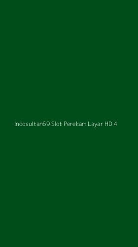 Tampilan Antarmuka Aplikasi Indosultan69 Slot Perekam Layar Hd - 4