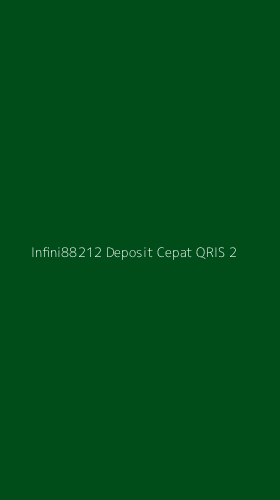 Tampilan Antarmuka Aplikasi Infini88212 Deposit Cepat Qris - 2