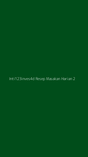 Tampilan Antarmuka Aplikasi Inti123inves4d Resep Masakan Harian - 2