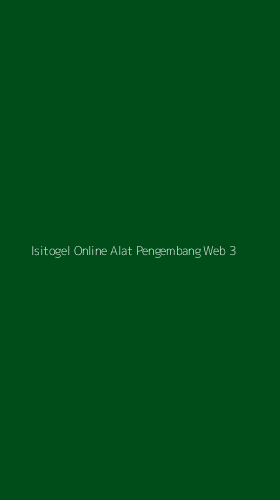 Tampilan Antarmuka Aplikasi Isitogel Online Alat Pengembang Web - 3