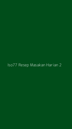 Tampilan Antarmuka Aplikasi Iso77 Resep Masakan Harian - 2
