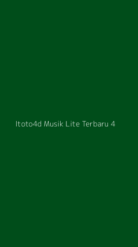 Tampilan Antarmuka Aplikasi Itoto4d Musik Lite Terbaru - 4