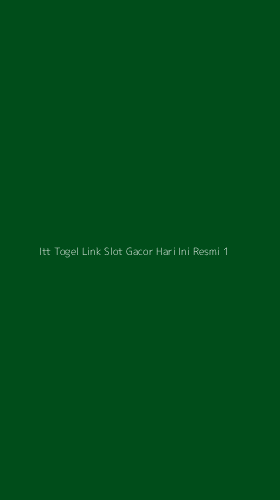 Tampilan Antarmuka Aplikasi Itt Togel Link Slot Gacor Hari Ini Resmi - 1