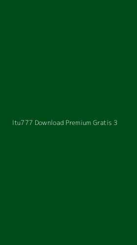 Tampilan Antarmuka Aplikasi Itu777 Download Premium Gratis - 3