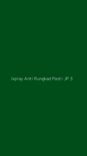 Tampilan Antarmuka Aplikasi Ixplay Anti Rungkad Pasti Jp - 3