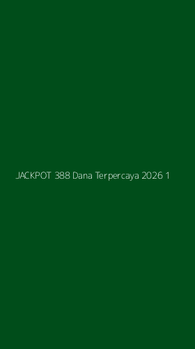 Tampilan Antarmuka Aplikasi Jackpot 388 Dana Terpercaya 2026 - 1